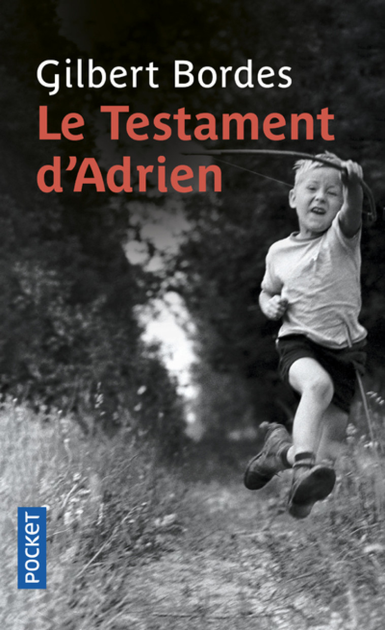 Le Testament d'Adrien - Gilbert Bordes - POCKET