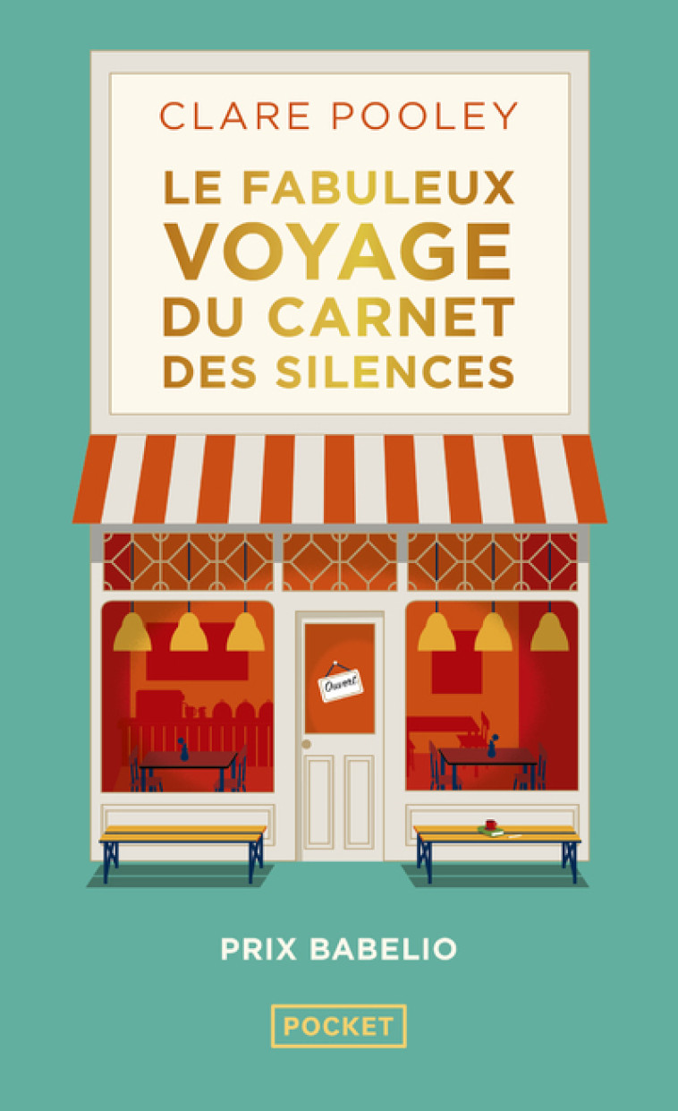 Le fabuleux Voyage du carnet des silences - Clare Pooley - POCKET