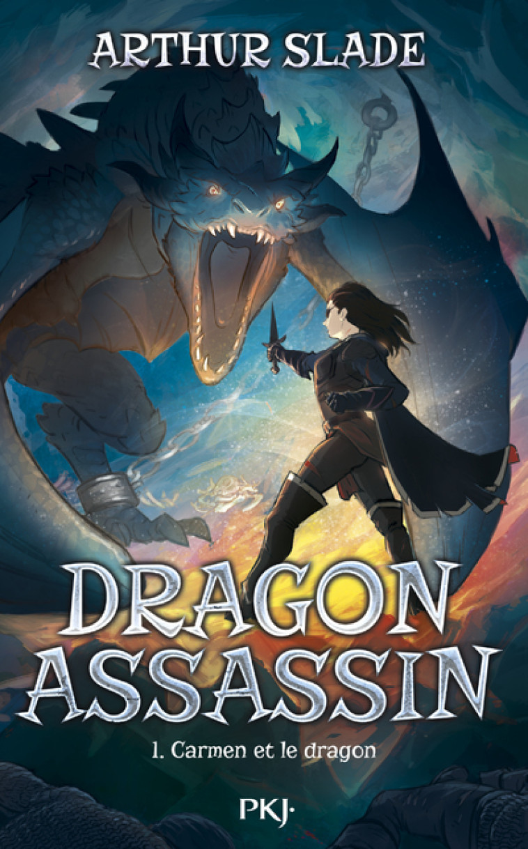 Dragon Assassin - Tome 01 : Carmen et le dragon - Arthur Slade - POCKET JEUNESSE