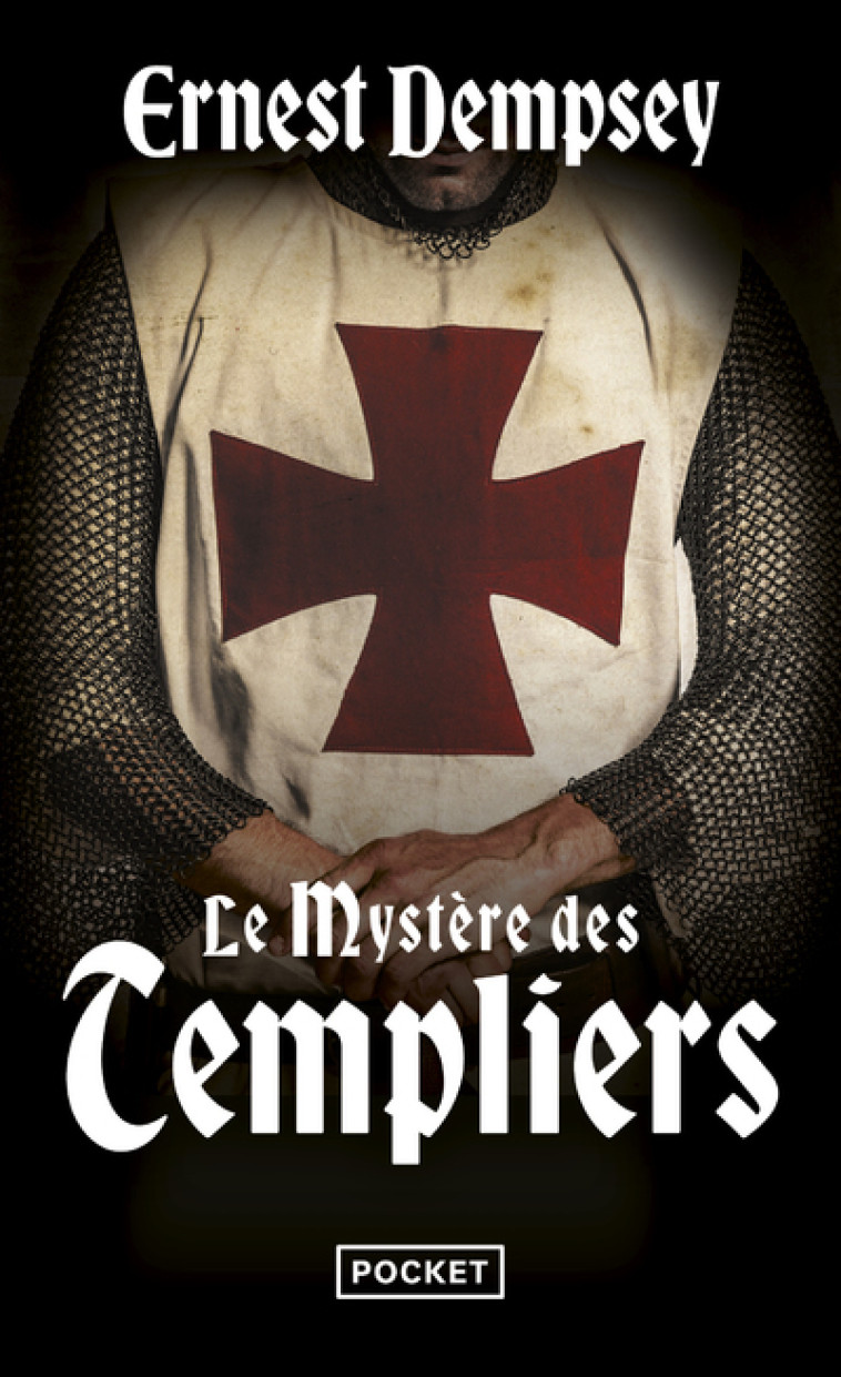 Le Mystère des Templiers - Ernest Dempsey - POCKET