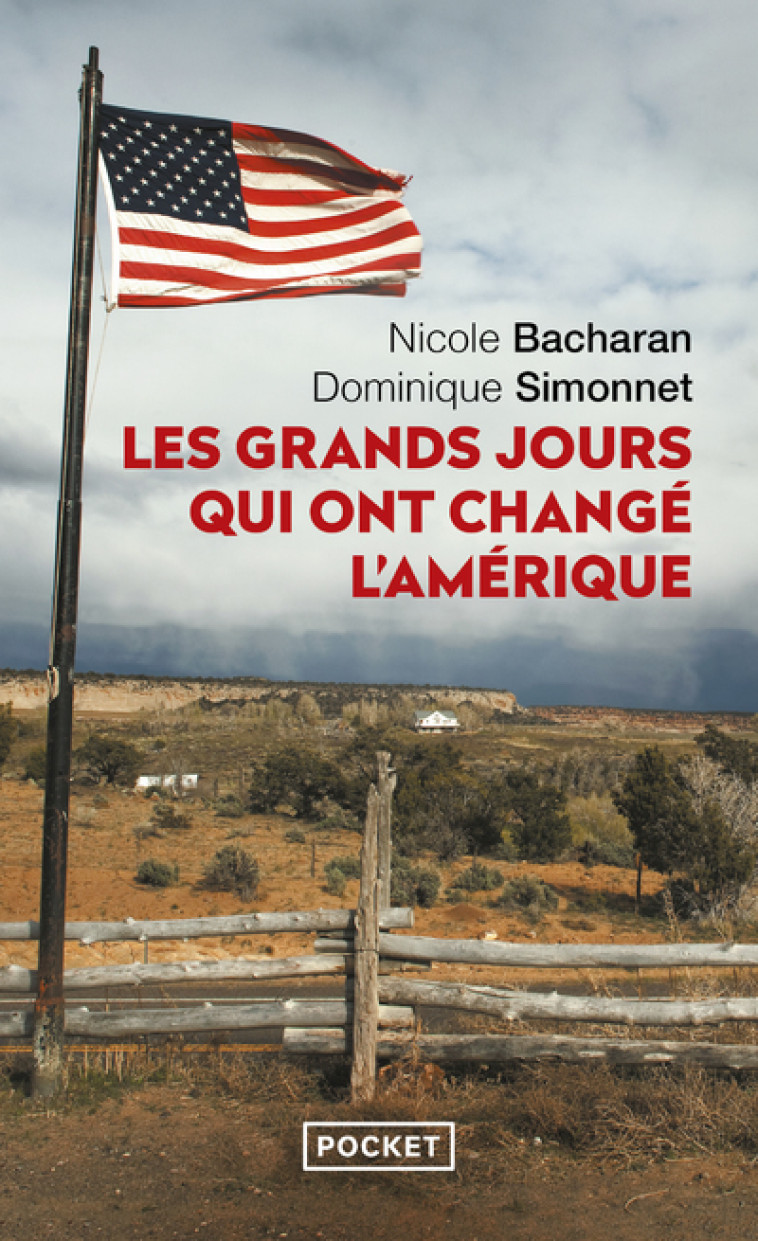 Les grands jours qui ont changé l'Amérique - Dominique Simonnet - POCKET