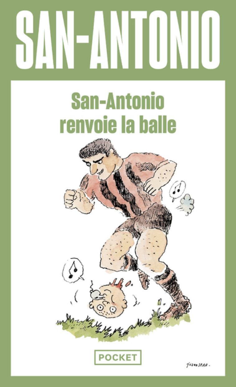 San-Antonio renvoie la balle -  San-Antonio - POCKET