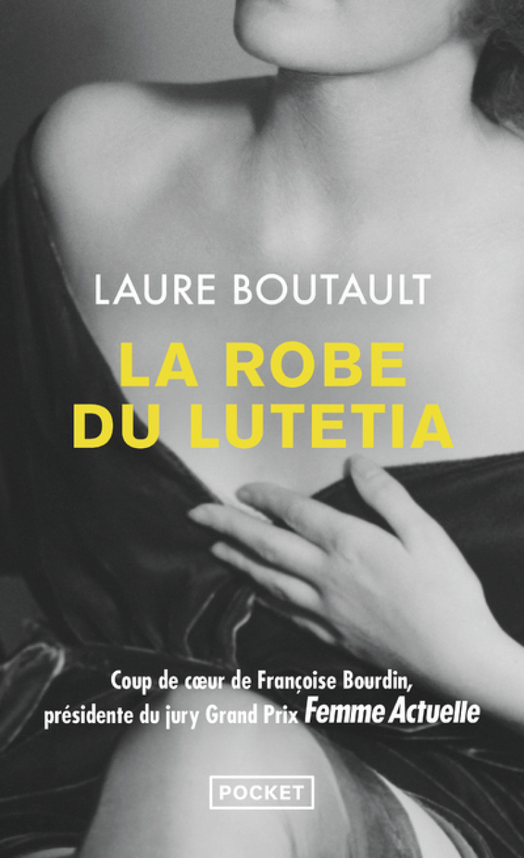 La Robe du Lutetia - Laure Boutault - POCKET