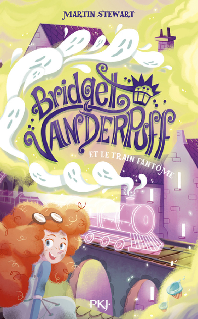 Bridget Vanderpuff - Tome 2 Bridget Vanderpuff et le Train fantôme - Martin STEWART - POCKET JEUNESSE