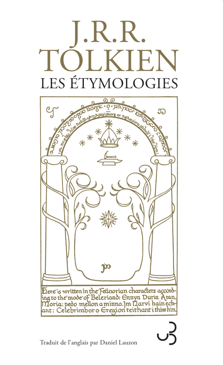 Les étymologies - John Ronald Reuel Tolkien - BOURGOIS