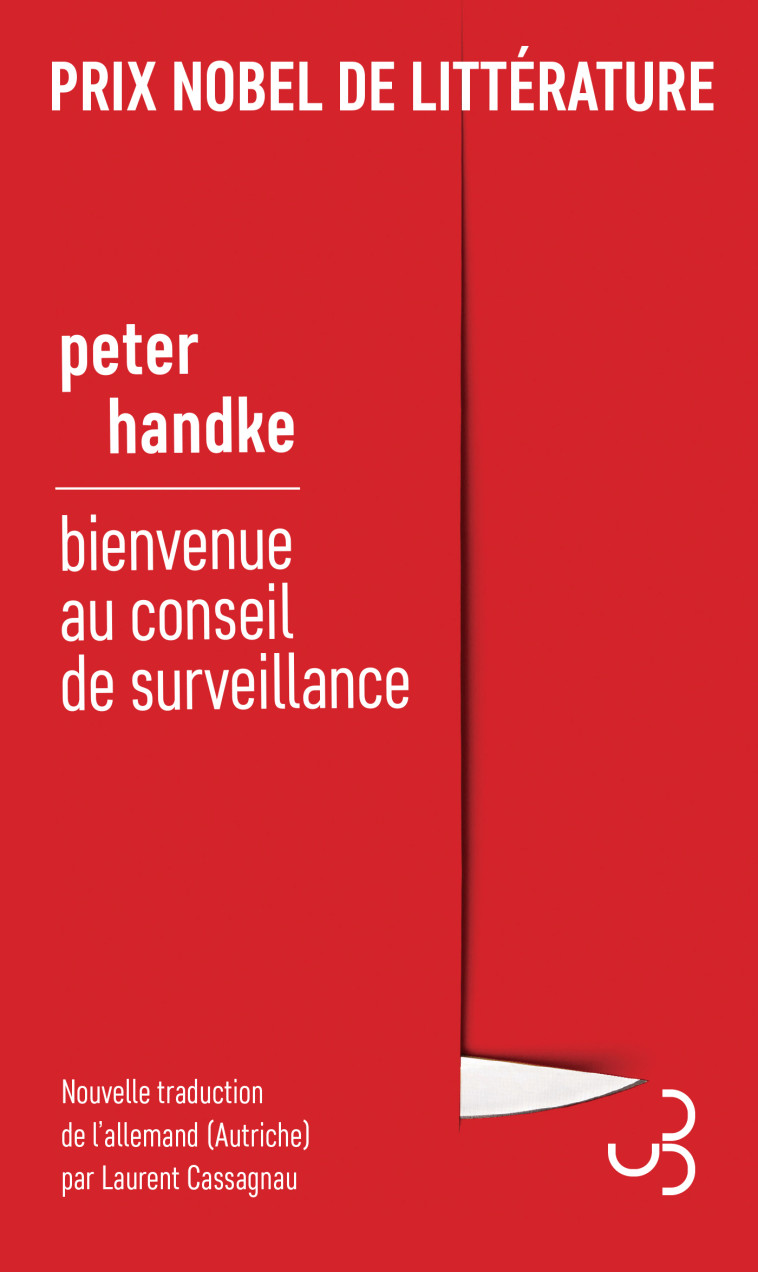 Bienvenue au conseil de surveillance - Peter Handke - BOURGOIS