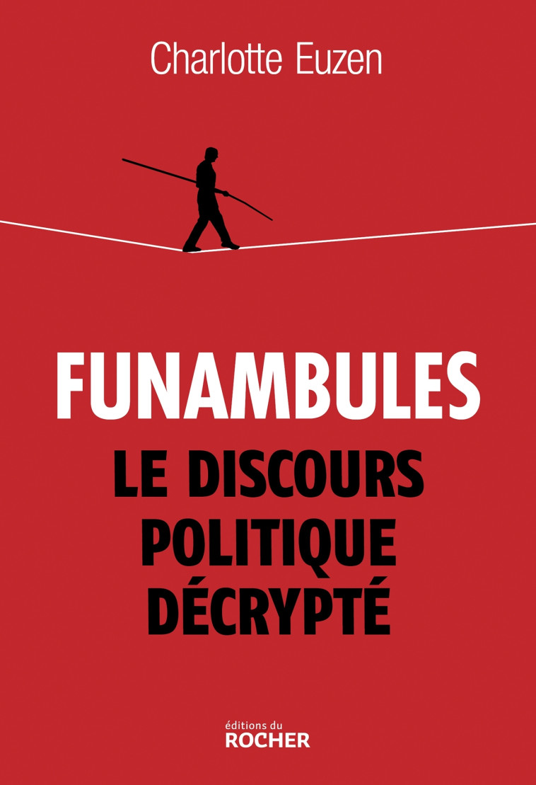 Funambules - Charlotte Euzen - DU ROCHER