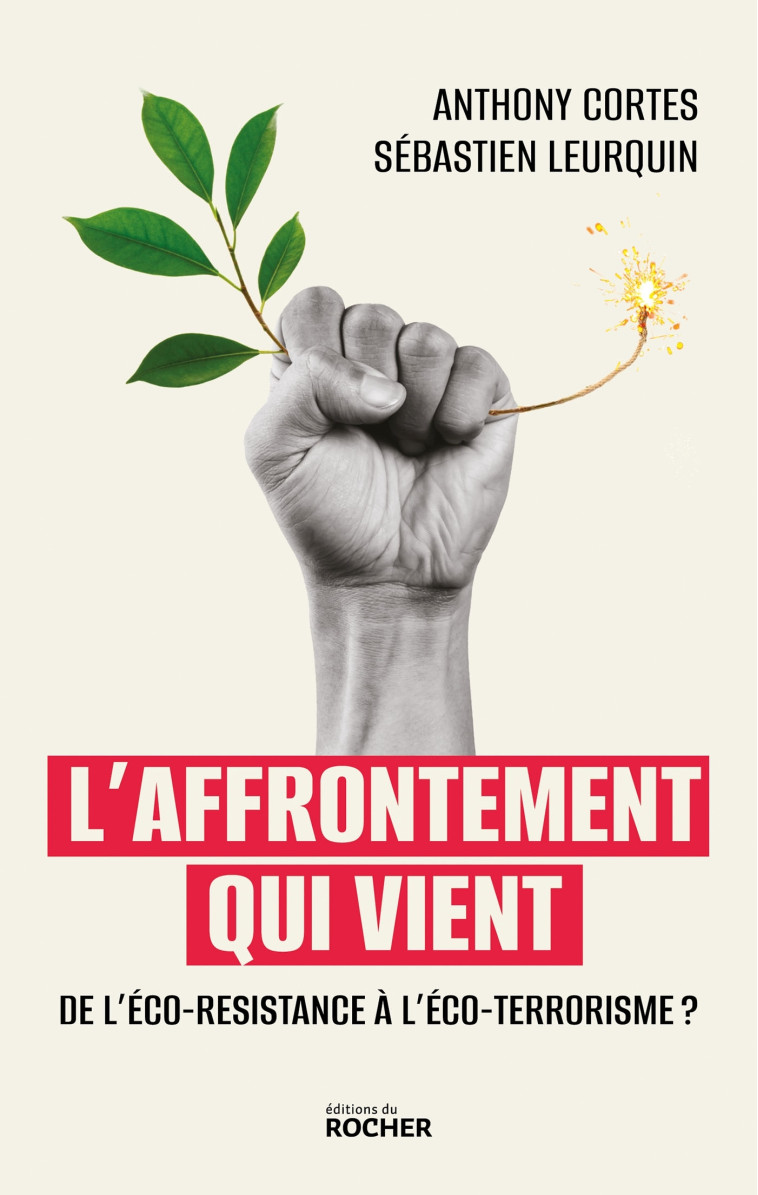 L'affrontement qui vient - Anthony Cortes - DU ROCHER