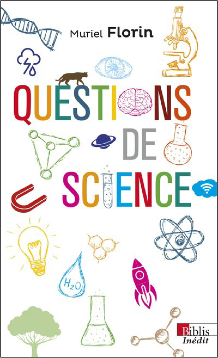 Questions de sciences - Muriel Florin - CNRS EDITIONS