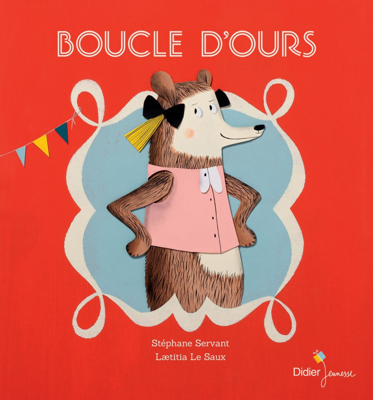 Boucle d'ours - Stéphane Servant - DIDIER JEUNESSE