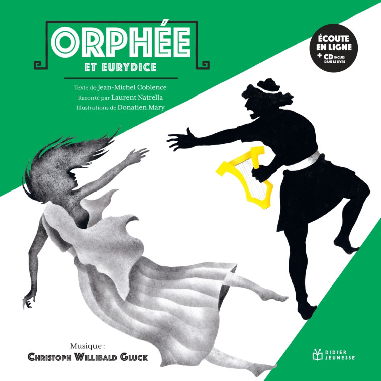 Orphée et Eurydice, livre-disque - Laurent Natrella - DIDIER JEUNESSE