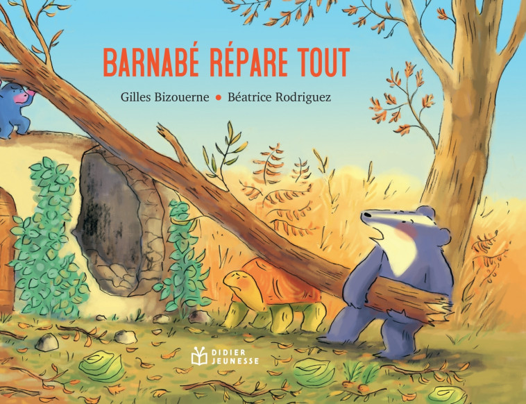 Barnabé répare tout - Béatrice Rodriguez - DIDIER JEUNESSE