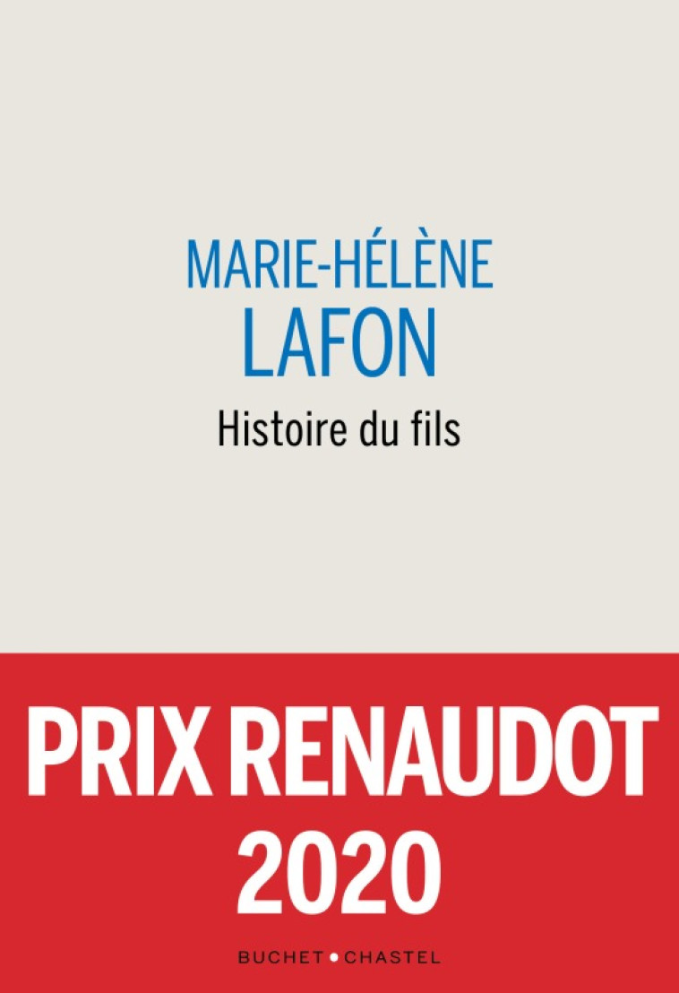 Histoire du fils - Marie-Hélène lAFON - BUCHET CHASTEL