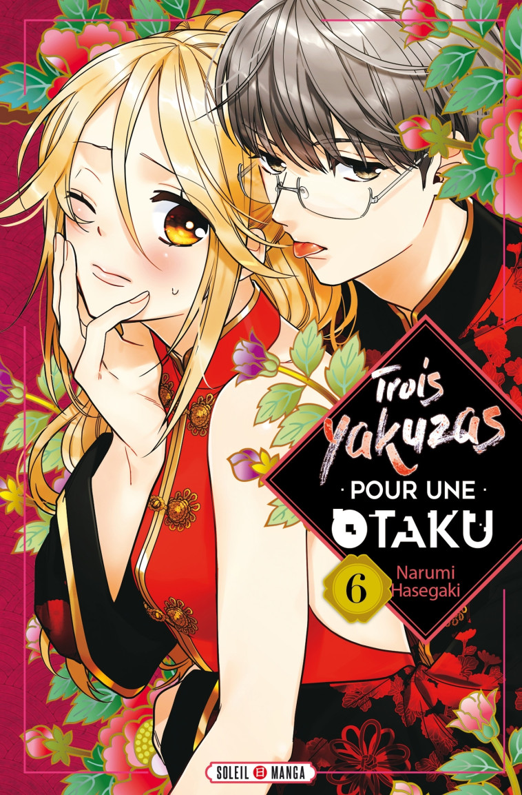 Trois Yakuzas pour une Otaku T06 - Narumi Hasegaki - SOLEIL