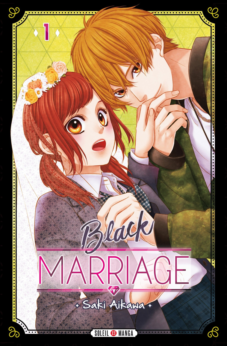 Black Marriage T01 - Saki Aikawa - SOLEIL