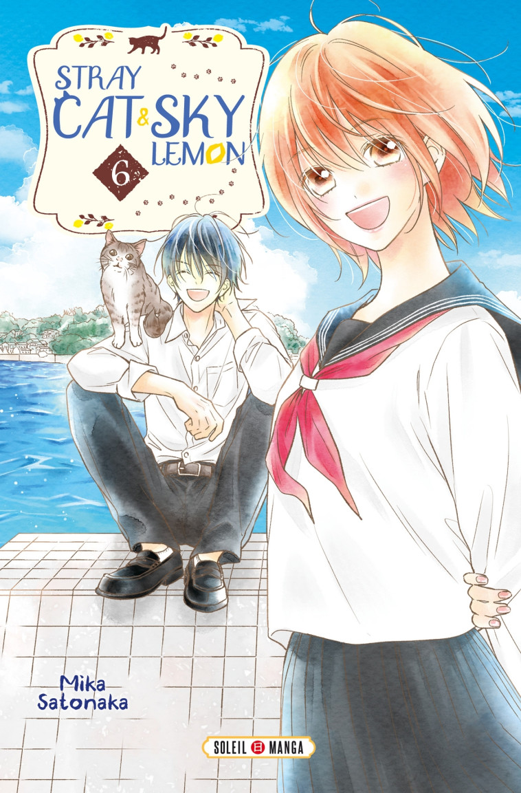 Stray cat and sky lemon T06 - Mika Satonaka - SOLEIL