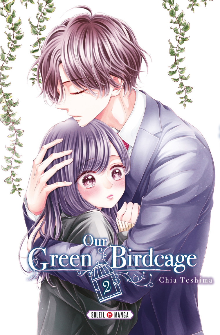 Our Green Birdcage T02 - Chia Teshima - SOLEIL