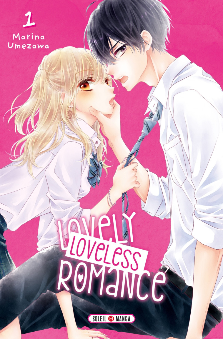 Lovely loveless romance T01 - Marina Umazawa - SOLEIL