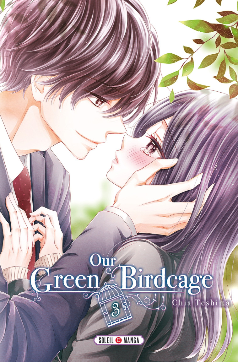 Our Green Birdcage T03 - Chia Teshima - SOLEIL