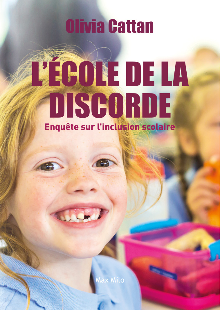 L'école de la discorde - Olivia Cattan - MAX MILO