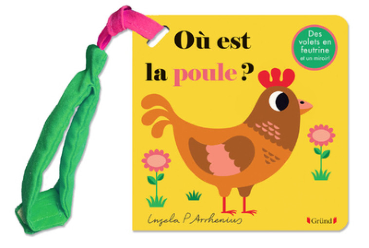 Livre poussette : Où est la poule ? - Ingela P. Arrhenius - GRUND