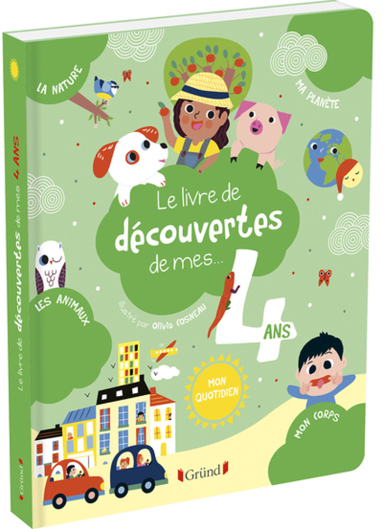 Le livre de découvertes de mes 4 ans - Magalie Lebot - GRUND