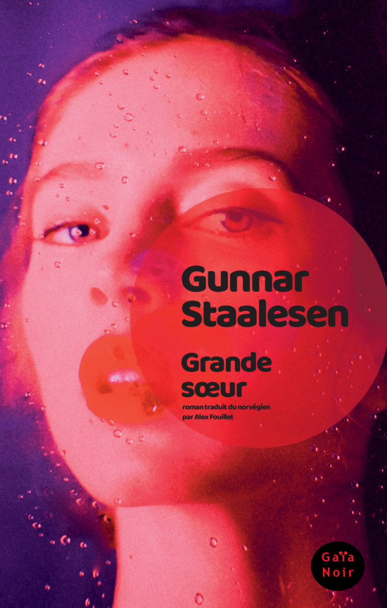 Grande soeur - Gunnar Staalesen - GAIA