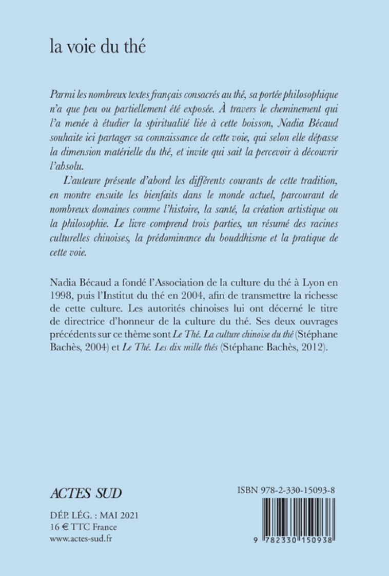 La Voie du thé - Nadia Bécaud - ACTES SUD