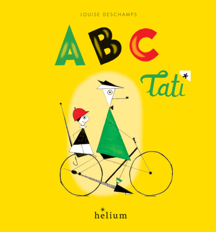 ABC Tati - Louise Deschamps - HELIUM