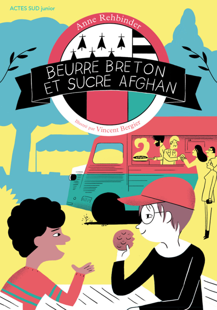 Beurre breton et sucre afghan - Anne Rehbinder - ACTES SUD