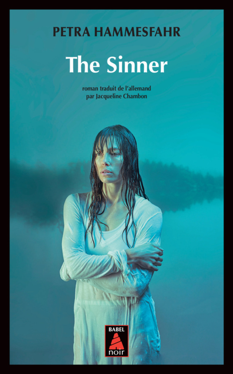 The Sinner - Petra Hammesfahr - ACTES SUD