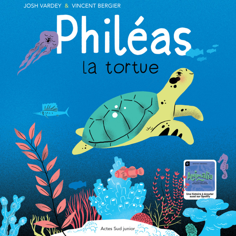 Philéas la tortue de mer - Josh Vardey - ACTES SUD