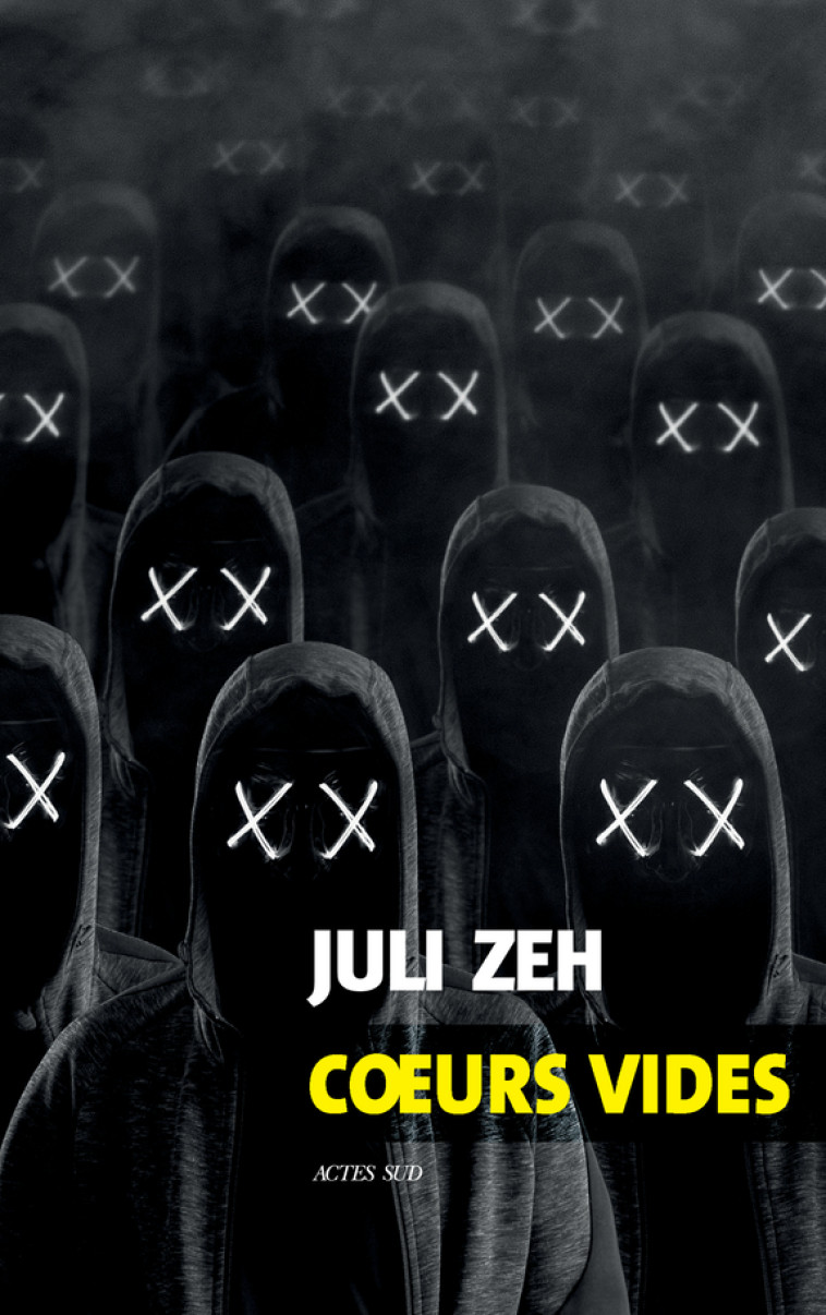 Coeurs vides - Juli Zeh - ACTES SUD