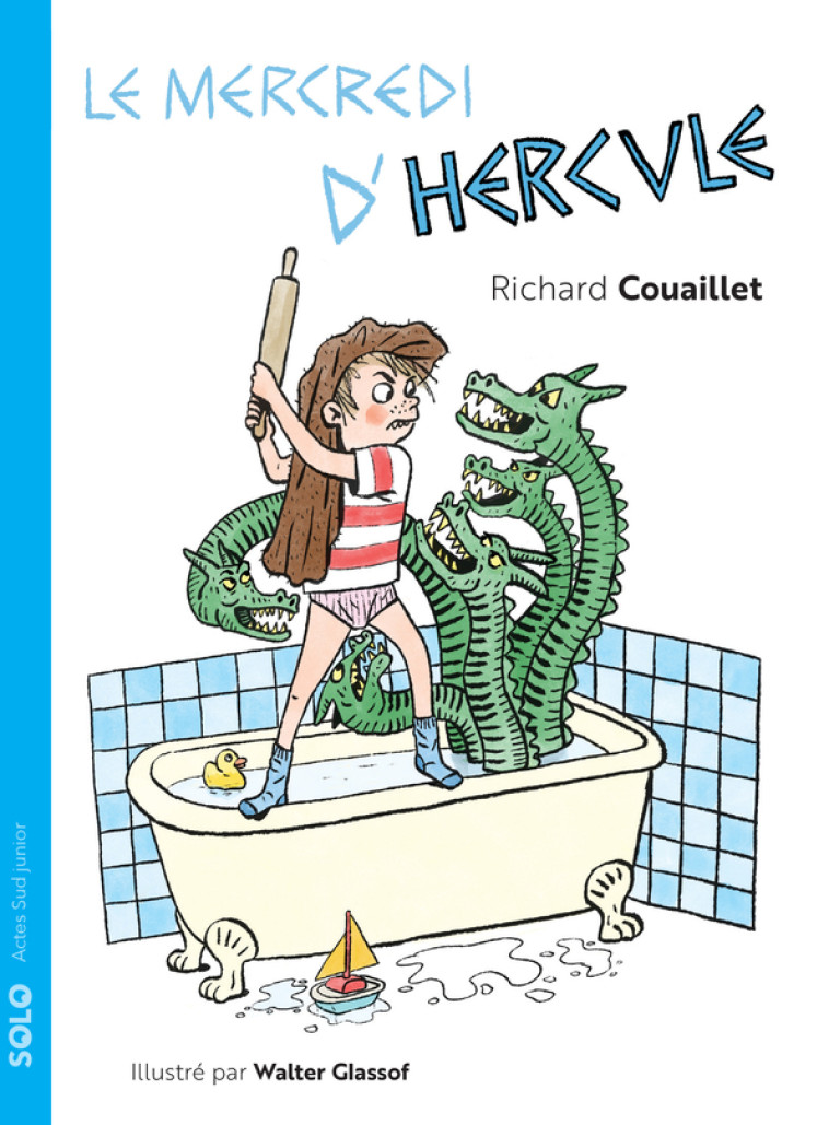 Le mercredi d'Hercule - Richard Couaillet - ACTES SUD