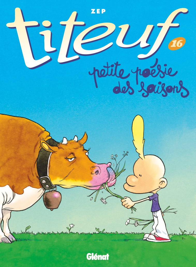 Titeuf - Tome 16 -  ZEP - GLENAT