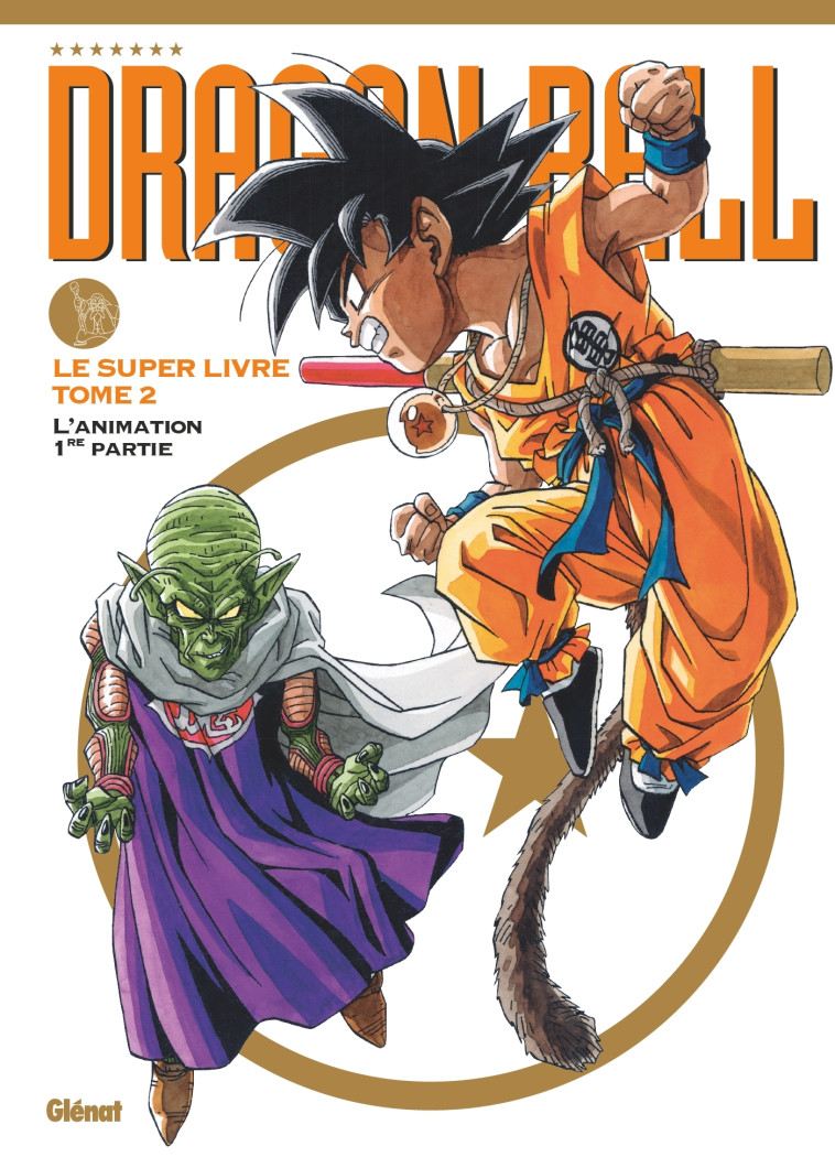 Dragon Ball - Le super livre - Tome 02 - Akira Toriyama - GLENAT