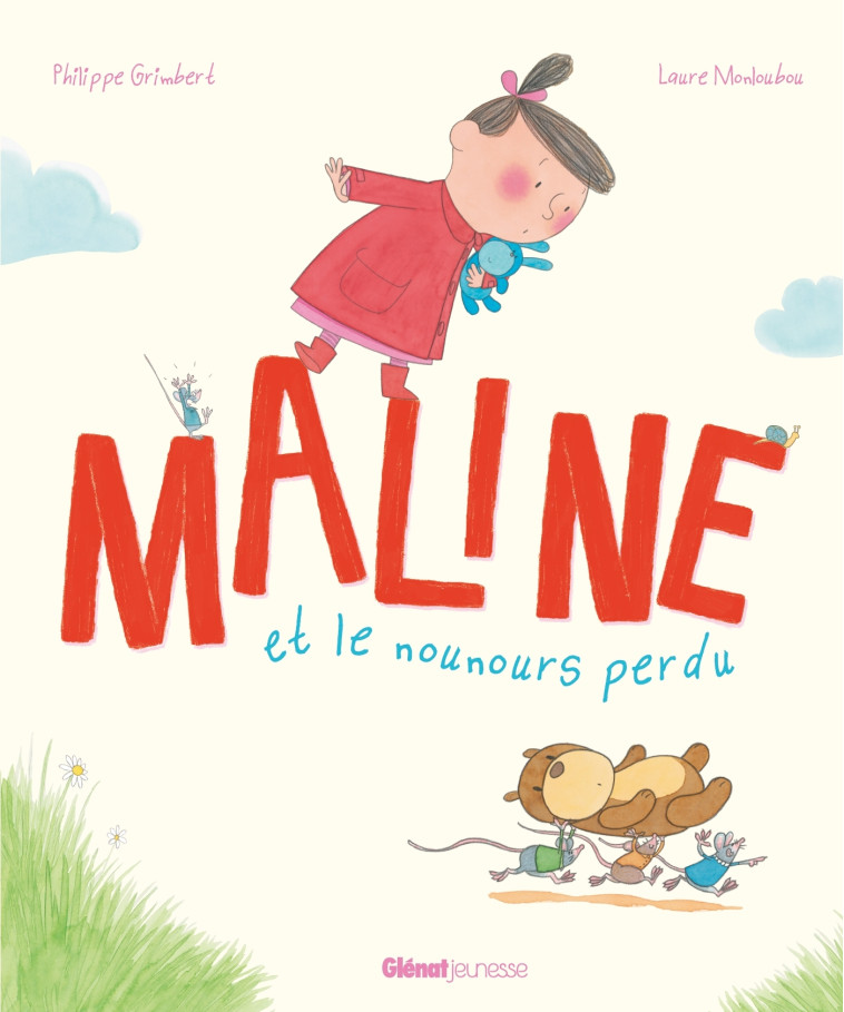 Maline et le nounours perdu - Philippe Grimbert - GLENAT JEUNESSE