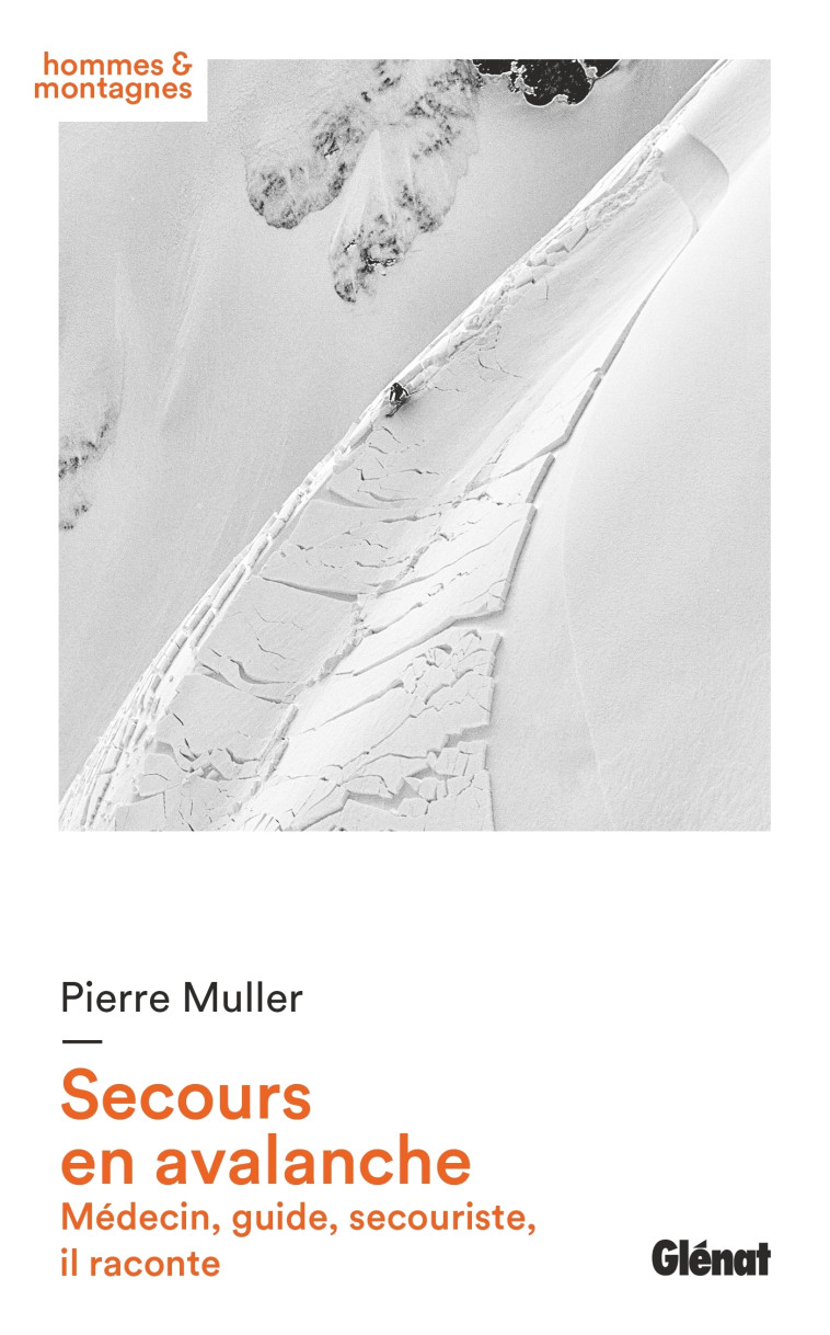 Secours en avalanche - Pierre Muller - GLENAT