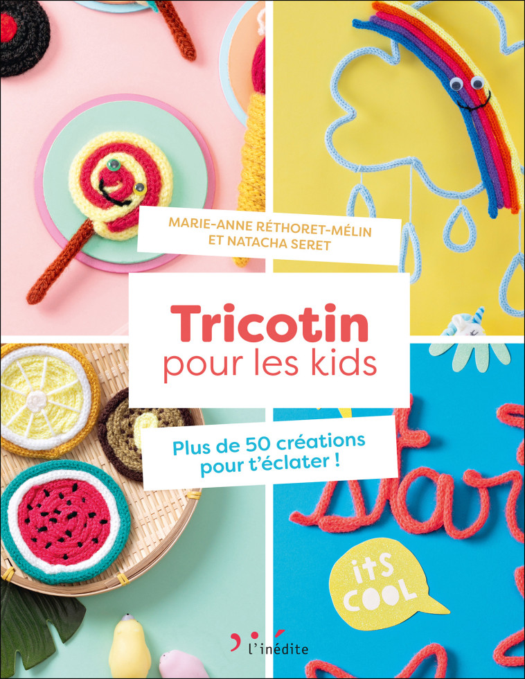 Tricotin pour les kids  - Natacha Seret - INEDITE