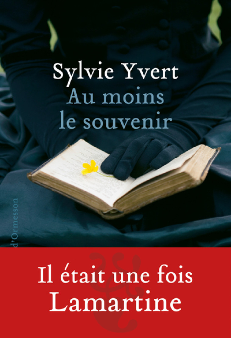 Au moins le souvenir - Sylvie Yvert - H D ORMESSON