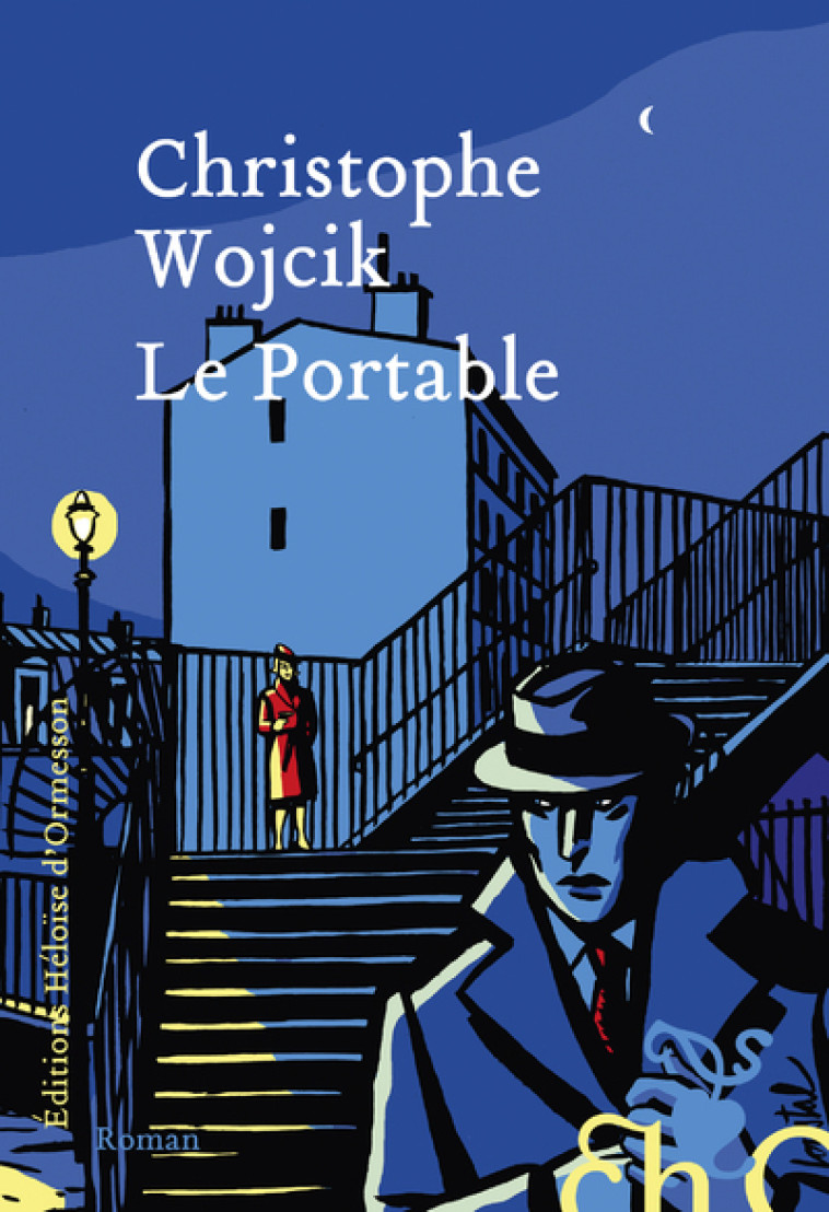 Le Portable - Christophe Wojcik - H D ORMESSON