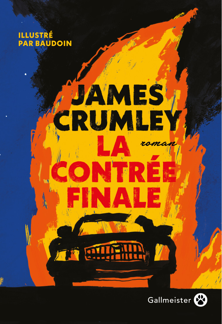 La contrée finale - James Crumley - GALLMEISTER