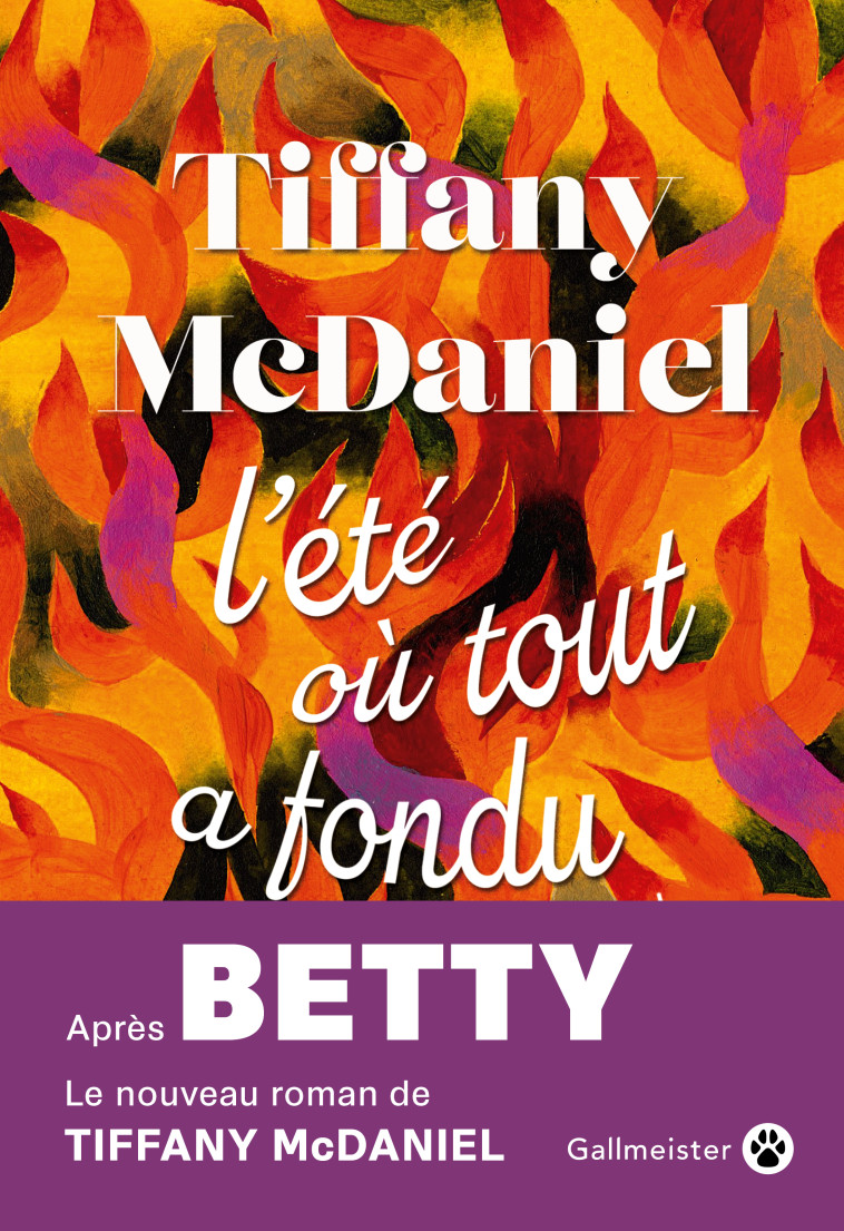 L'été où tout a fondu - Tiffany McDaniel - GALLMEISTER