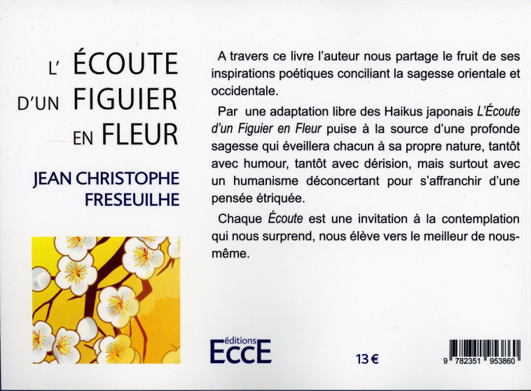 L'écoute d'un figuier en fleur - Haïku - Jean-Christophe Freseuilhe - ECCE