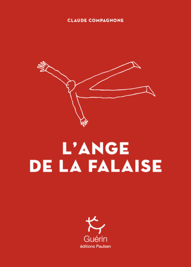 L'Ange de la falaise - Claude Compagone - PAULSEN GUERIN