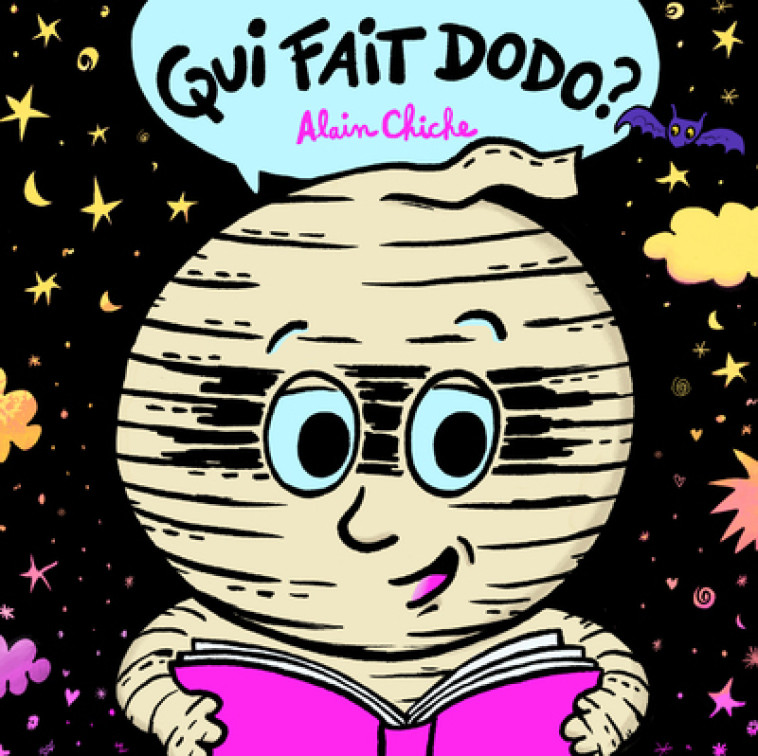 QUI FAIT DODO ? - Alain Chiche - FRIMOUSSE