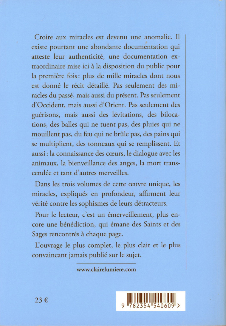 Le Trésor des Miracles Tome 1 - Christianisme et bouddhisme - 1000 miracles d'hier et d'aujourd'hui - Léon d'Armani - CLAIRE LUMIERE