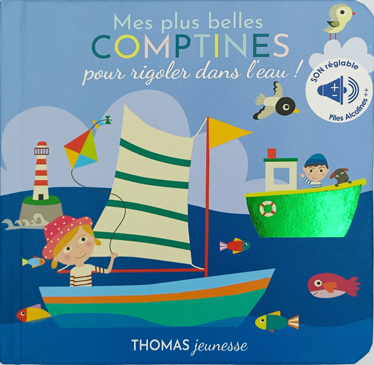 Mes plus belles comptines pour rigoler dans l'eau ! - Marie Deloste - THOMAS EDITIONS