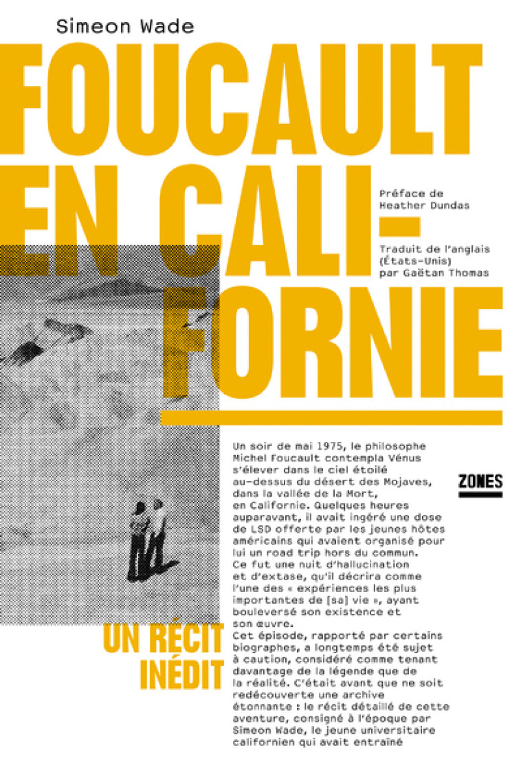 Foucault en Californie - Simeon Wade - ZONES