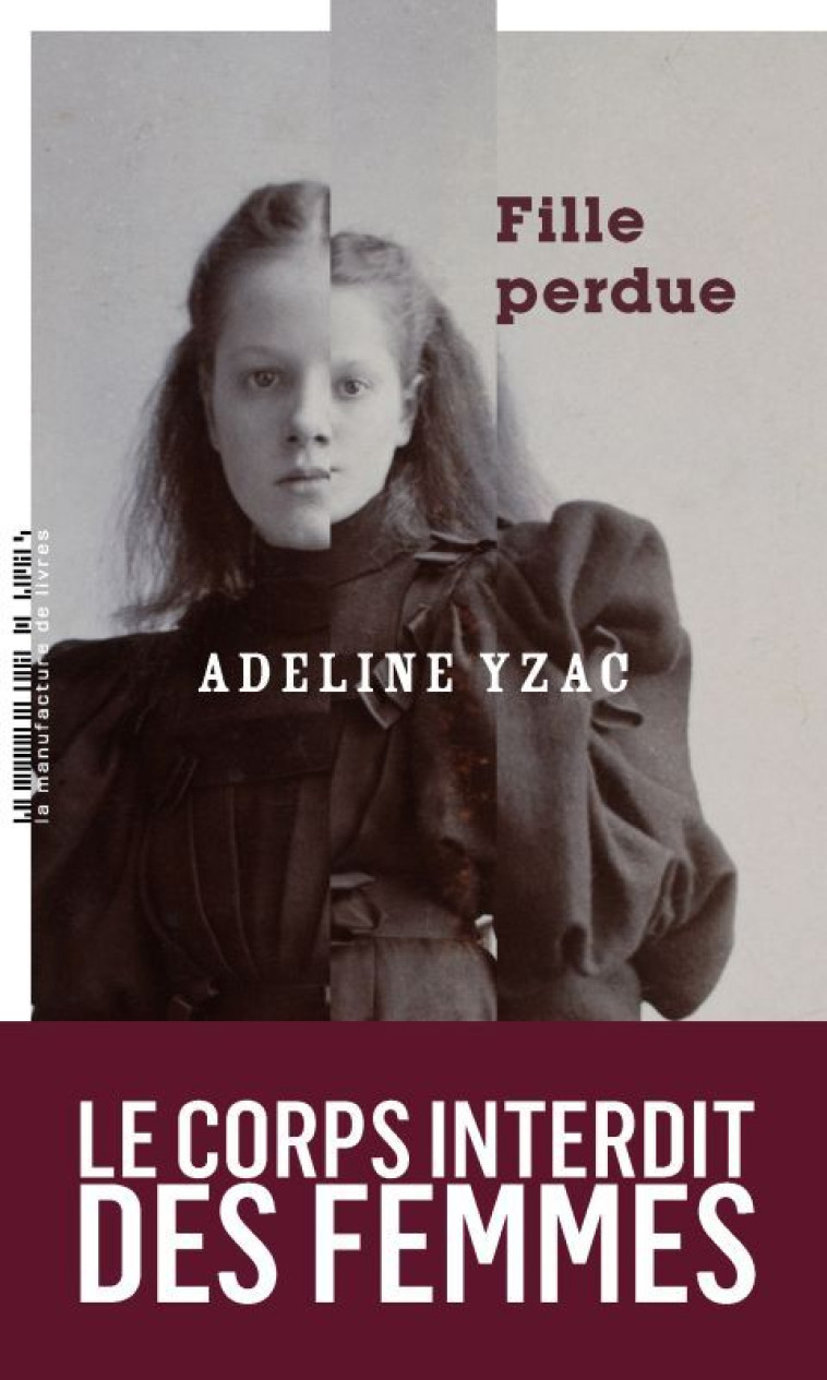 Fille perdue - Adeline Yzac - MANUFACTURE LIV